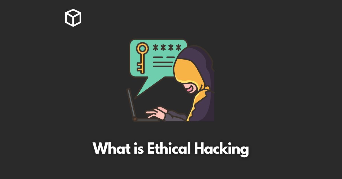what-is-ethical-hacking