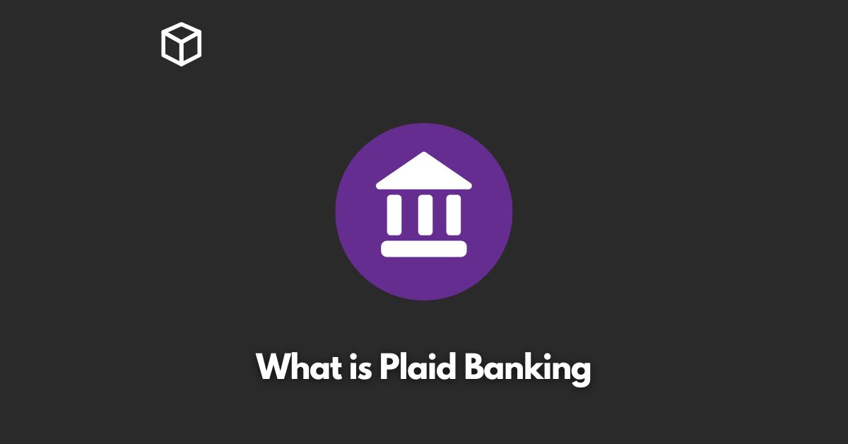 What is Plaid Banking - Programming Cube
