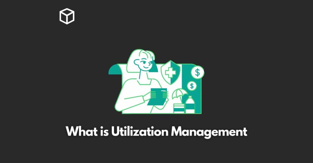 What Is Utilization Management Programming Cube what-is-utilization-management-programming-cube