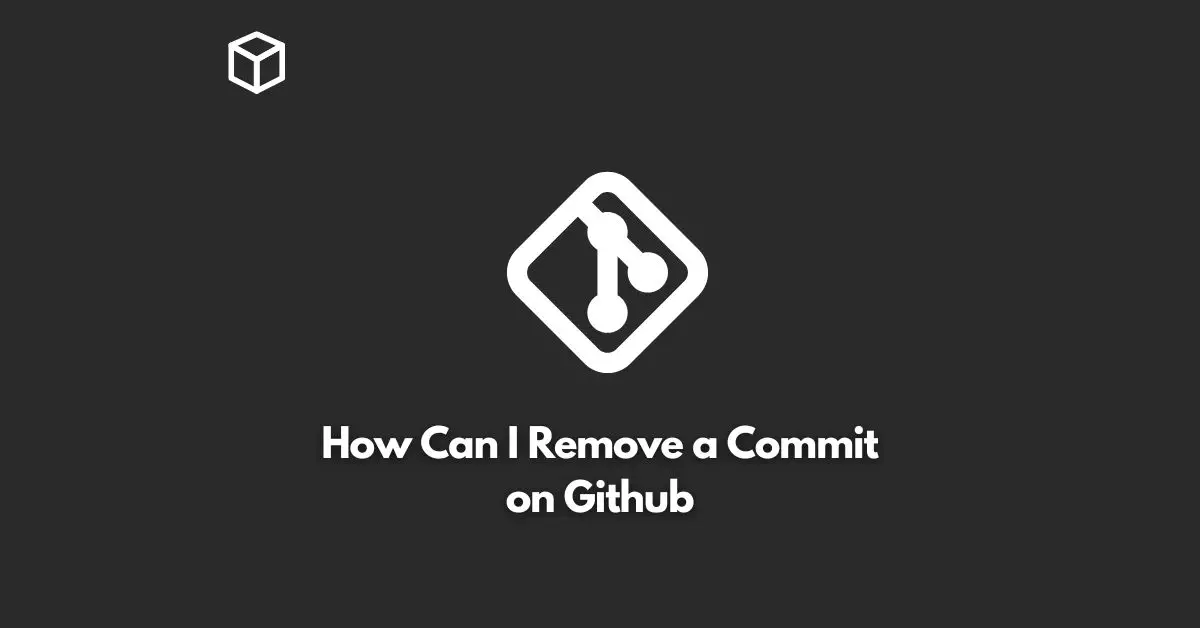 how can i remove a commit on github