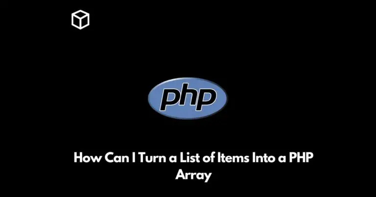 how can i turn a list of items into a php array