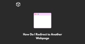 how-do-i-redirect-to-another-webpage