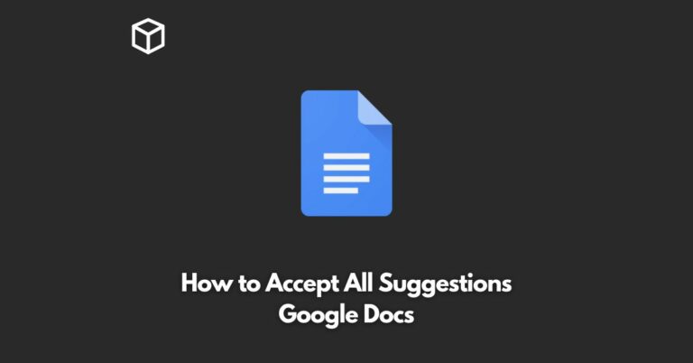 how to accept all suggestions google docs
