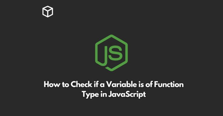 how to check if a variable is of function type in javascript