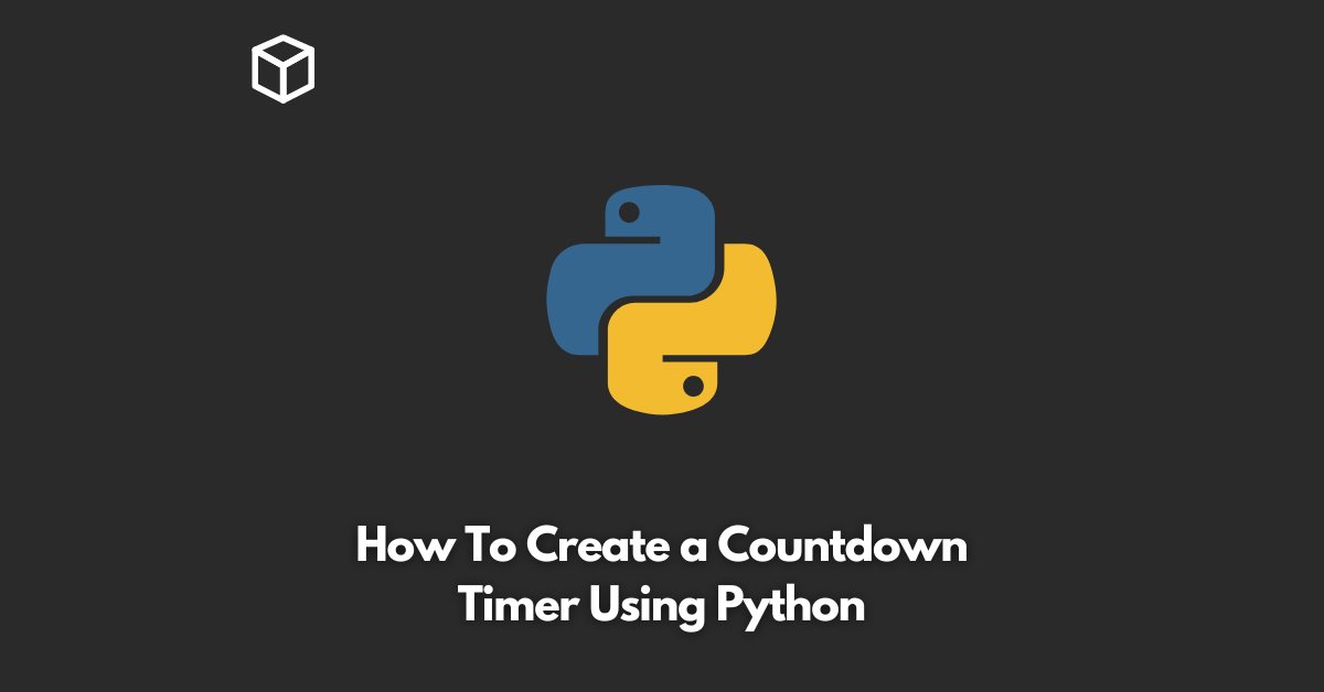 how-to-create-a-countdown-timer-using-python