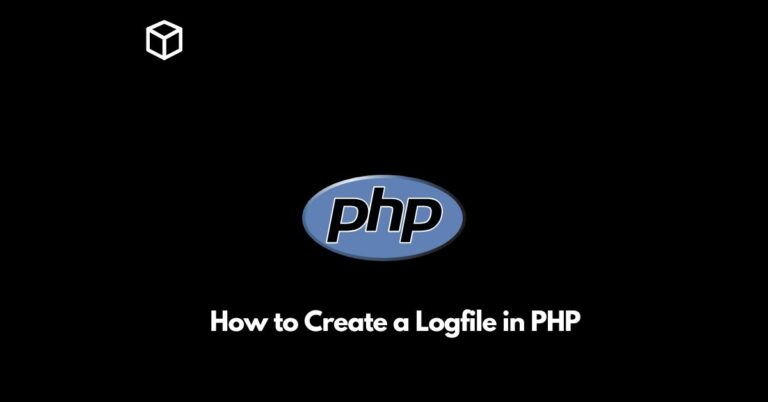 how to create a logfile in php