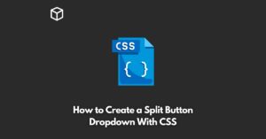 how-to-create-a-split-button-dropdown-with-css
