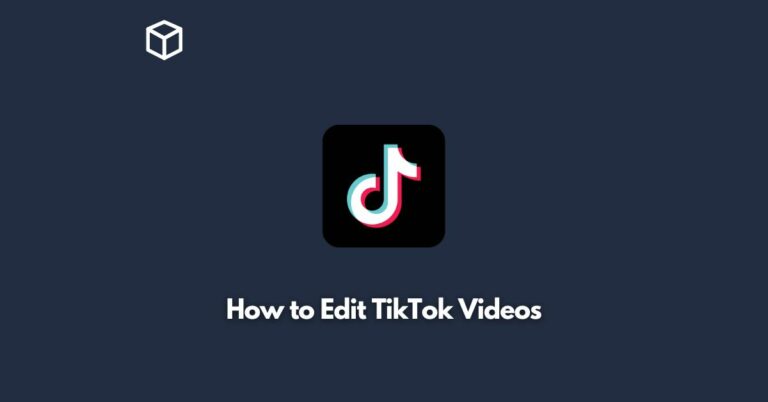 how to edit tiktok videos