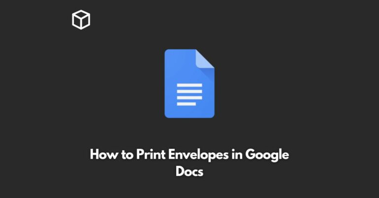 how to print envelopes in google docs