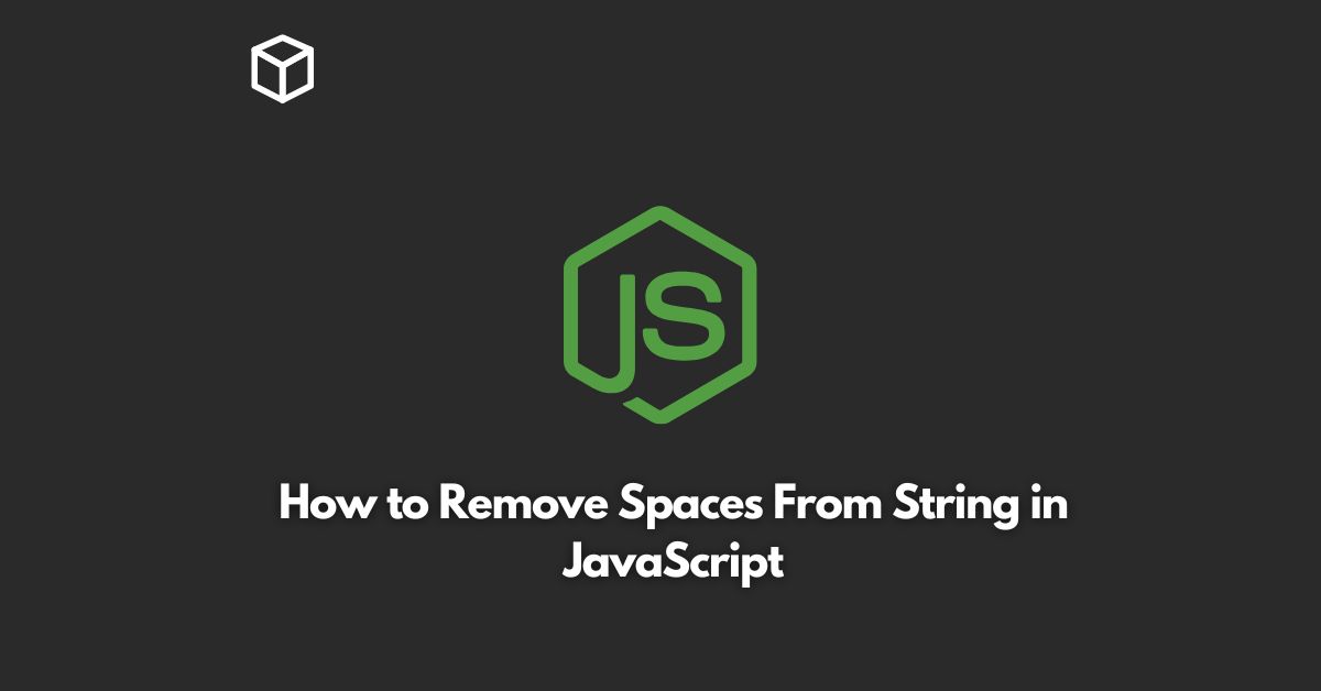 how to remove spaces from string in javascript