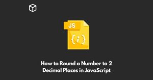 how-to-round-a-number-to-2-decimal-places-in-javascript