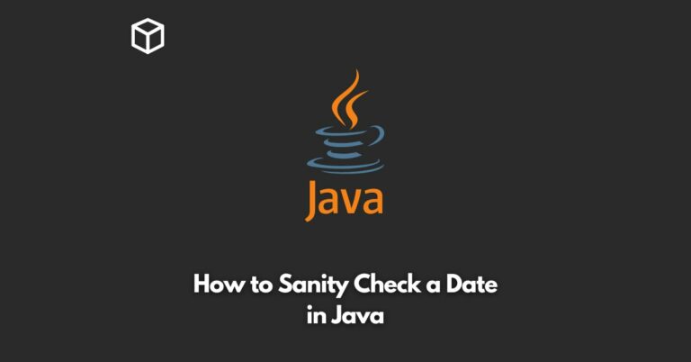 how-to-sanity-check-a-date-in-java