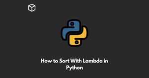 how-to-sort-with-lambda-in-python