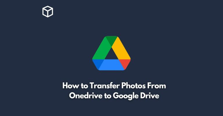 how to transfer photos from onedrive to google drive