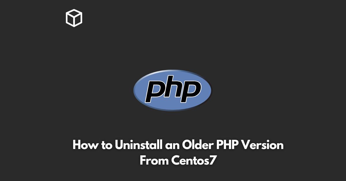 how to uninstall php on centos 7