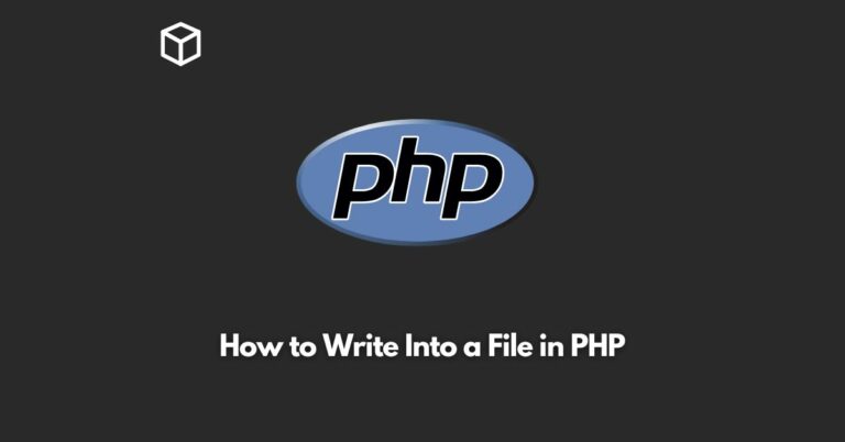 how to write into a file in php
