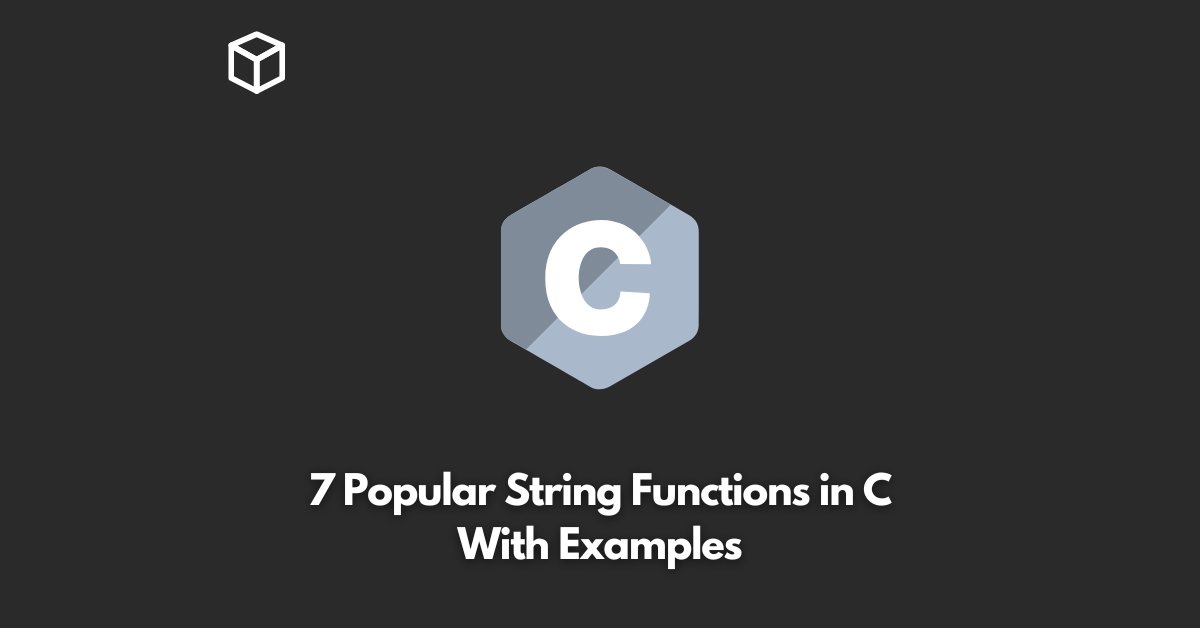 popular-string-functions-in-c-with-examples