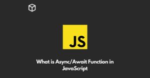 what-is-async-await-function-in-javascript