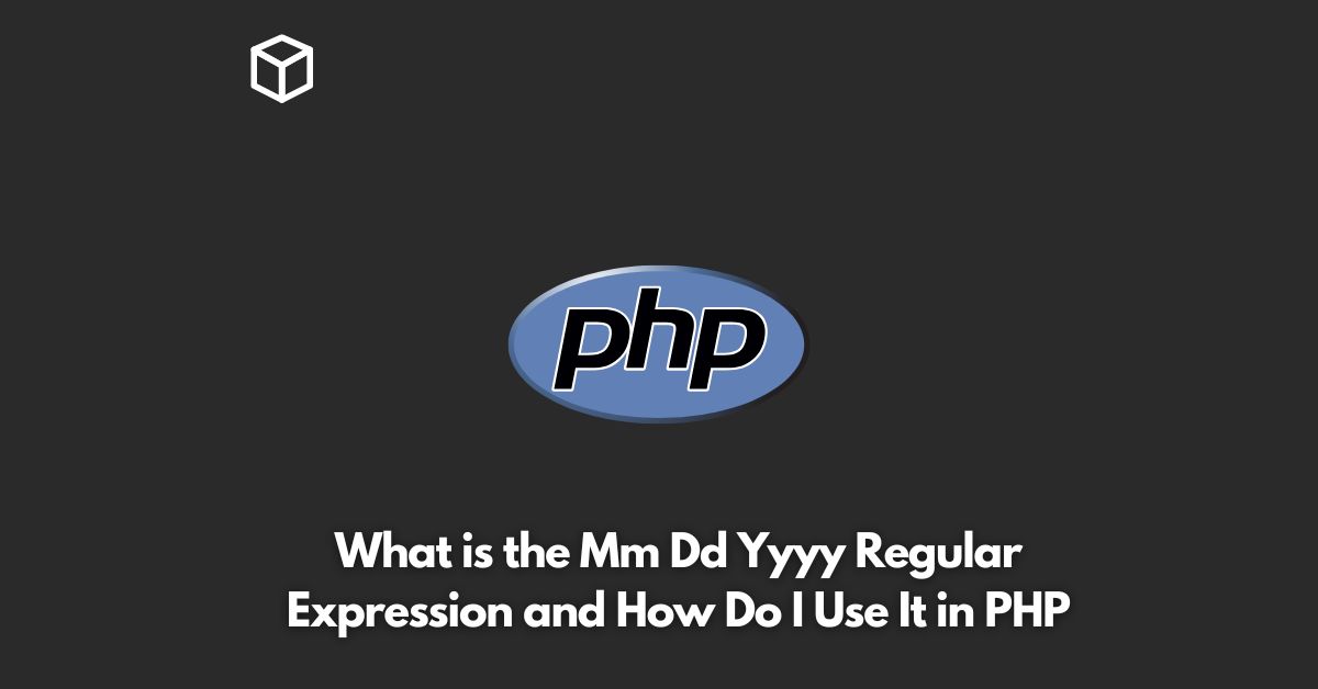 what is the mm dd yyyy regular expression and how do i use it in php