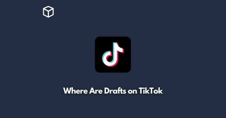 where are drafts on tiktok