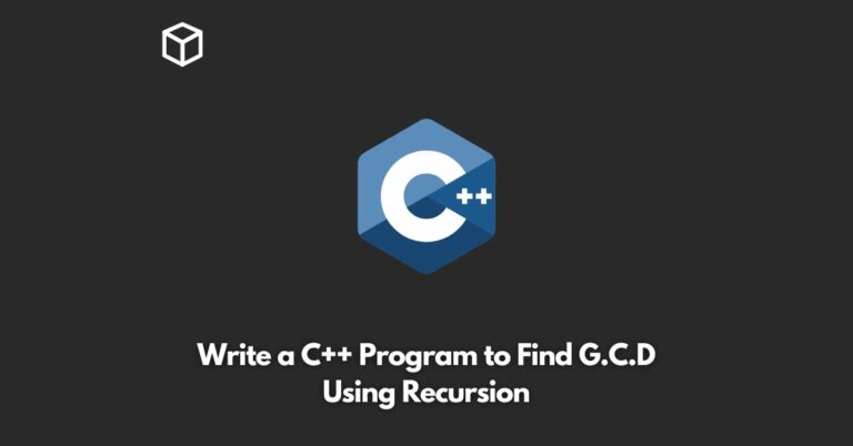 write-a-c++-program-to-find-g-c-d-using-recursion