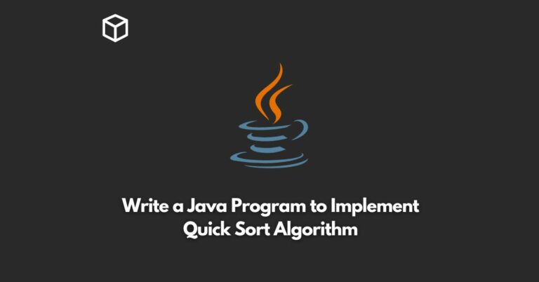Write a Java Program to Implement Quick Sort Algorithm - Programming Cube