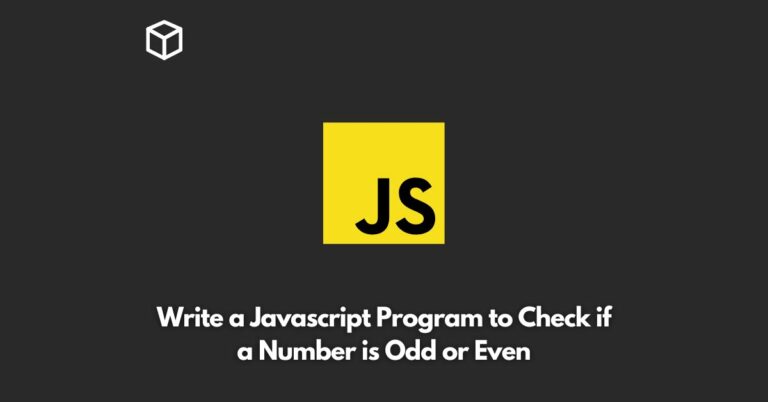 write-a-javascript-program-to-check-if-a-number-is-odd-or-even