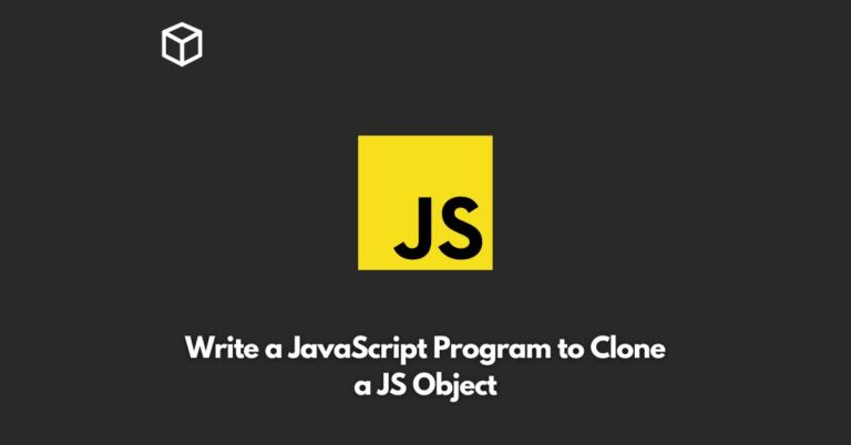 write-a-javascript-program-to-clone-a-js-object