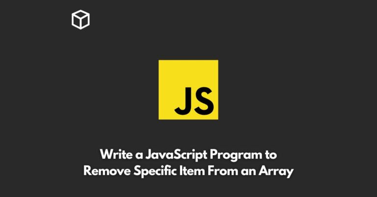 write-a-javascript-program-to-remove-specific-item-from-an-array