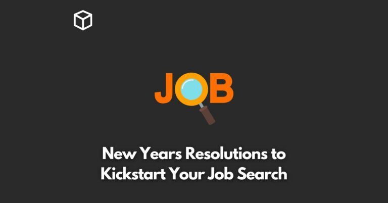 New Years Resolutions to Kickstart Your Job Search