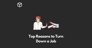 top-reasons-to-turn-down-a-job